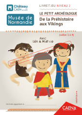 Musée de Normandie - Livret-jeux Le petit archéologue Niveau 2_pdf